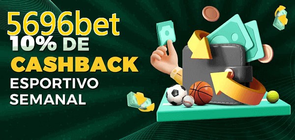 10% de bônus de cashback na 5696bet